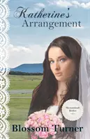 El arreglo de Katherine - Katherine's Arrangement