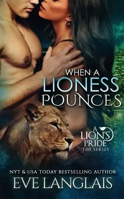 Cuando una leona se abalanza - When A Lioness Pounces