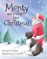 Monty y sus amigos salvan la Navidad - Monty and Friends Save Christmas