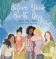 Antes del día de tu nacimiento - Before Your Birth Day