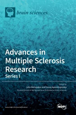 Avances en la investigación de la esclerosis múltiple-Serie I - Advances in Multiple Sclerosis Research-Series I