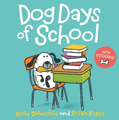 Dog Days of School [8x8 con pegatinas] - Dog Days of School [8x8 with Stickers]