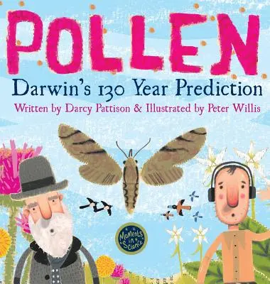 El polen: La predicción de Darwin de hace 130 años - Pollen: Darwin's 130 Year Prediction