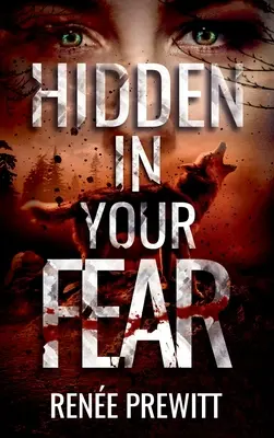 Oculto en tu miedo - Hidden In Your Fear