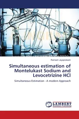 Estimación simultánea de Montelukast sódico y Levocetrizina HCl - Simultaneous estimation of Montelukast Sodium and Levocetrizine HCl