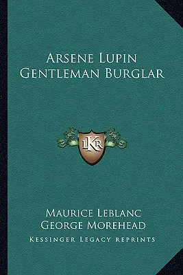 Arsene Lupin, ladrón de caballeros - Arsene Lupin Gentleman Burglar