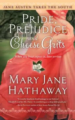 Orgullo, prejuicio y sémola de queso - Pride, Prejudice and Cheese Grits