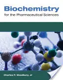 Bioquímica para las ciencias farmacéuticas - Biochemistry for the Pharmaceutical Sciences