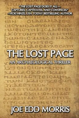 La página perdida: Un thriller arqueológico - The Lost Page: An Archaeological Thriller