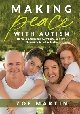 Hacer las paces con el autismo - Making Peace with Autism