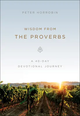 La sabiduría de los Proverbios - Wisdom from the Proverbs