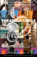 El círculo de tiza: ensayos interculturales premiados - The Chalk Circle: Intercultural Prizewinning Essays