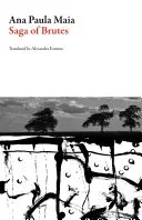 Saga de los brutos - Saga of Brutes