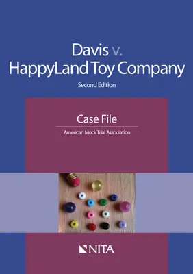 Davis V. Happyland Toy Company: Expediente - Davis V. Happyland Toy Company: Case File