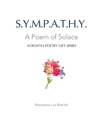 Simpatía: Un poema de consuelo - Sympathy: A Poem of Solace