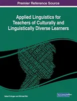 Lingüística aplicada para profesores de alumnos cultural y lingüísticamente diversos - Applied Linguistics for Teachers of Culturally and Linguistically Diverse Learners