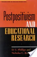 Postpositivismo e investigación educativa - Postpositivism and Educational Research