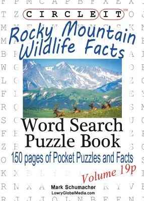 Encierra en un círculo, Datos sobre la fauna de las Montañas Rocosas, Tamaño de bolsillo, Sopa de letras, Libro de rompecabezas - Circle It, Rocky Mountain Wildlife Facts, Pocket Size, Word Search, Puzzle Book