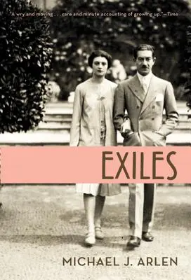 Exiliados: Memorias - Exiles: A Memoir