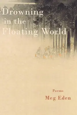 Ahogarse en el mundo flotante - Drowning in the Floating World