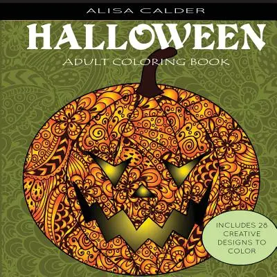 Libros para colorear: Dibujos de Halloween - Adult Coloring Books: Halloween Designs