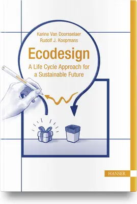 EcoDiseño: Un enfoque basado en el ciclo de vida para un futuro sostenible - EcoDesign: A Life Cycle Approach for a Sustainable Future