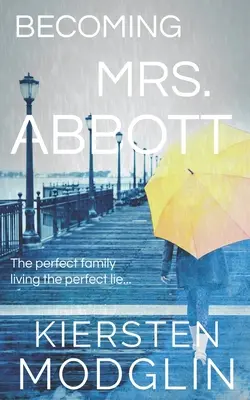 Convertirse en la Sra. Abbott - Becoming Mrs. Abbott