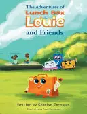 Las aventuras de Lunchbox Louie y sus amigos - The Adventures of Lunchbox Louie & Friends