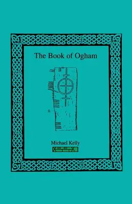 El libro de Ogham - The Book of Ogham