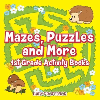 Laberintos, rompecabezas y más Libros de actividades de 1º grado - Mazes, Puzzles and More 1st Grade Activity Books