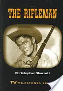 El Fusilero - The Rifleman