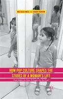 Cómo la cultura pop determina las etapas de la vida de una mujer: De los niños en tiaras a los pumas al acecho - How Pop Culture Shapes the Stages of a Woman's Life: From Toddlers-In-Tiaras to Cougars-On-The-Prowl