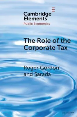 El papel del impuesto de sociedades - The Role of the Corporate Tax