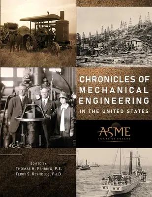 Crónicas de la ingeniería mecánica en Estados Unidos - Chronicles of Mechanical Engineering in the United States