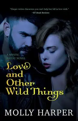 Amor y otras cosas salvajes - Love and Other Wild Things