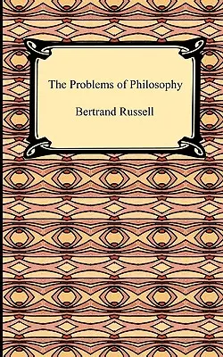 Los problemas de la filosofía - The Problems of Philosophy