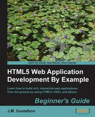 Desarrollo de aplicaciones web html5 por ejemplo - Html5 Web Application Development by Example