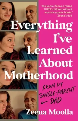 Todo lo que he aprendido sobre la maternidad (de mi padre monoparental) - Everything I've Learned about Motherhood (From My Single-Parent Dad)
