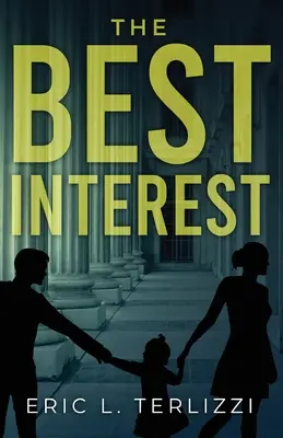 El mejor interés - The Best Interest