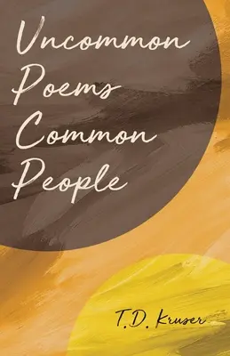Poemas poco comunes Gente común - Uncommon Poems Common People