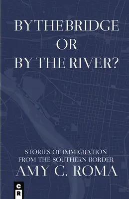 ¿Por el puente o por el río? - By The Bridge Or By The River?