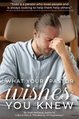 Lo que tu pastor desearía que supieras - What Your Pastor Wishes You Knew