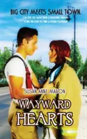 Corazones descarriados - Wayward Hearts