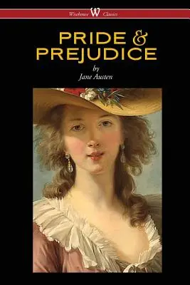 Orgullo y prejuicio (Clásicos Wisehouse - Con ilustraciones de H.M. Brock) - Pride and Prejudice (Wisehouse Classics - with Illustrations by H.M. Brock)