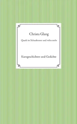 Quark en el mercado y mucho más - Quark im Schaufenster und vieles mehr