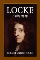 Locke: Una biografía - Locke: A Biography