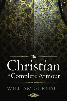 El cristiano con armadura completa - The Christian in Complete Armour