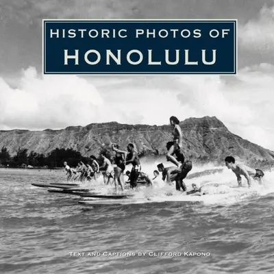 Fotos históricas de Honolulu - Historic Photos of Honolulu