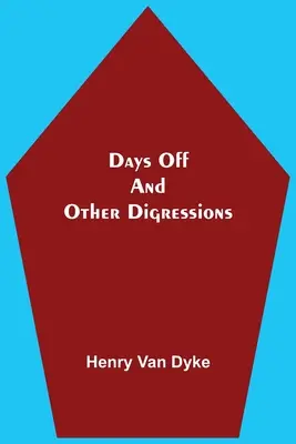 Días libres y otras divagaciones - Days Off And Other Digressions