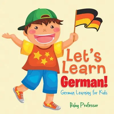 Aprendamos alemán Aprender alemán para niños - Let's Learn German! German Learning for Kids